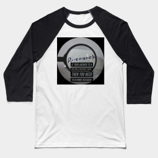 Research Everything Baseball T-Shirt